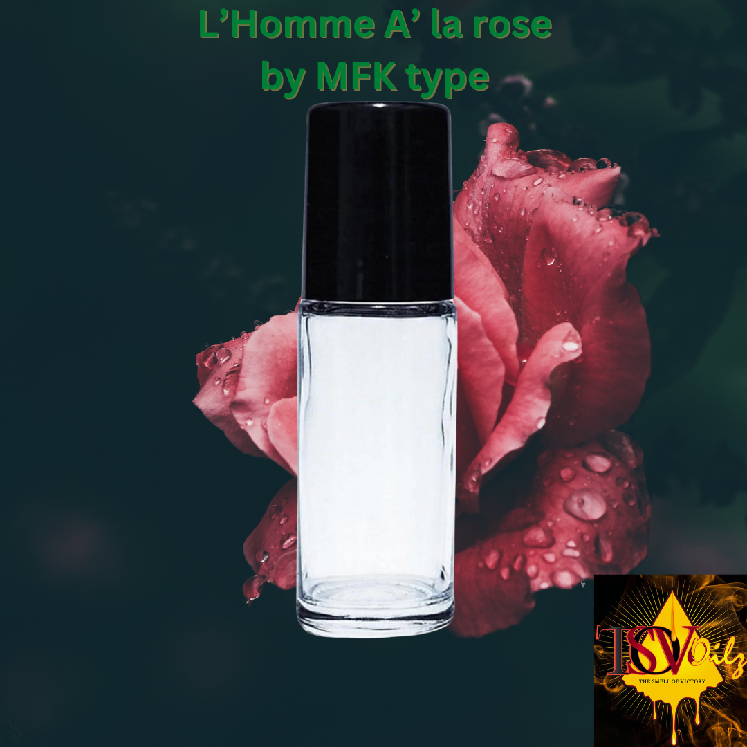Compare to the aroma of MFK L’Homme A’ la Rose (M)